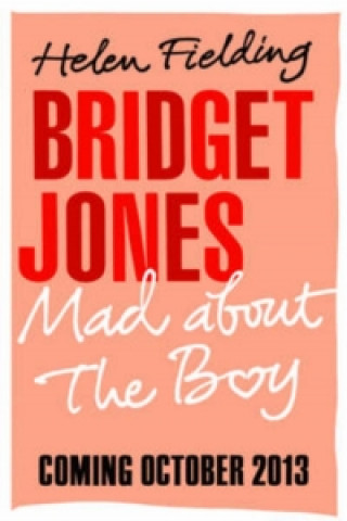 Kniha Bridget Jones Mad About the Boy Helen Fieldingová
