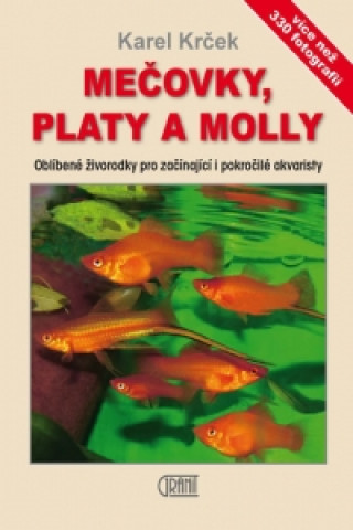 Könyv Mečovky, platy a Molly Karel Krček
