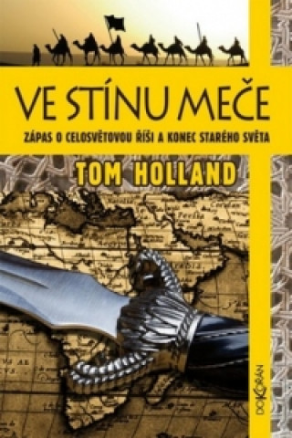 Kniha Ve stínu meče Tom Holland