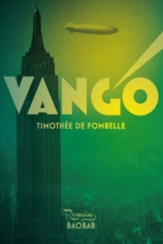 Kniha Vango Timothée de Fombelle