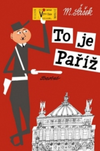 Book To je Paříž Miroslav Sasek
