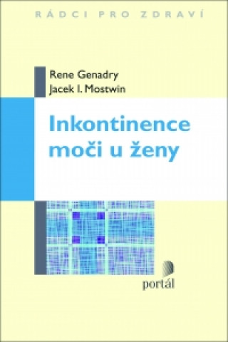 Kniha Inkontinence moči u ženy Rene Genadry