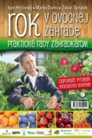 Könyv Rok v ovocnej záhrade Ivan Hričovský