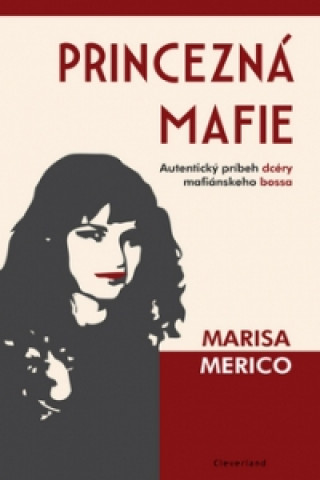 Книга Princezná mafie Marisa Merico