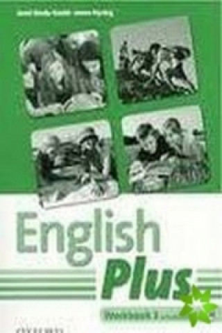 Kniha English Plus: 3: Student Book B. Wetz; D. Pye