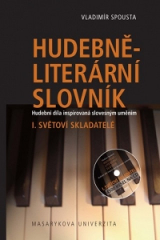 Kniha Hudebně-literární slovník I. Vladimír Spousta