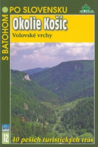 Tlačovina Okolie Košíc Tibor Kollár