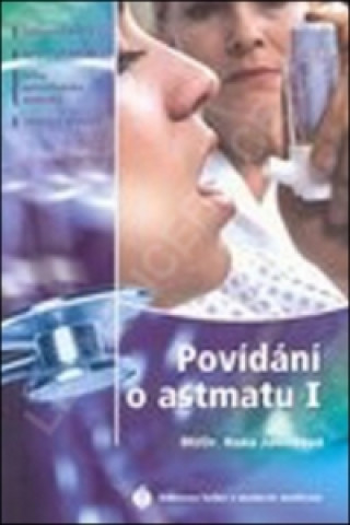 Könyv Povídání o astmatu I. Hana Janíčková