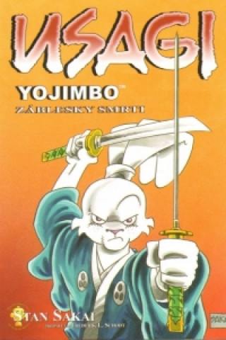 Knjiga Usagi Yojimbo Záblesky smrti Stan Sakai