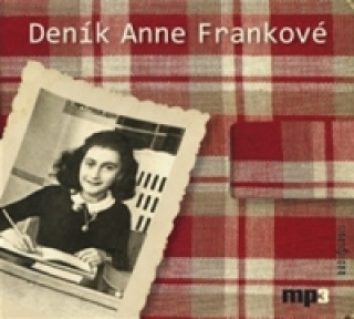Audio Deník Anne Frankové Anne Franková