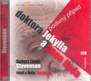 Audio Podivný případ doktora Jekylla a pana Hyda Robert Louis Stevenson