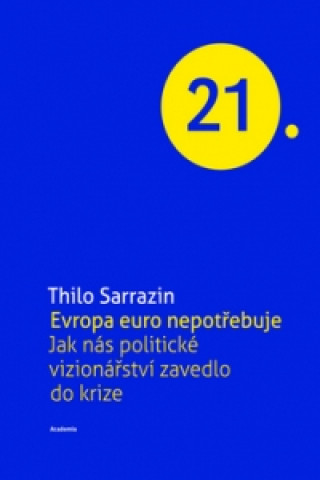 Book Evropa euro nepotřebuje Thilo Sarrazin