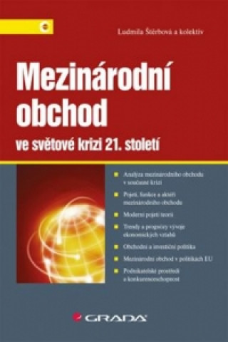 Knjiga Mezinárodní obchod ve světové krizi 21. století Ludmila Štěrbová