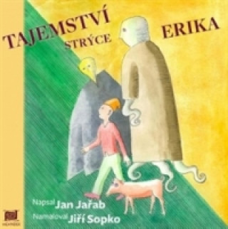 Книга Tajemství strýce Erika Jan Jařab