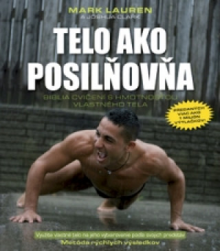 Książka Telo ako posilňovňa Mark Lauren