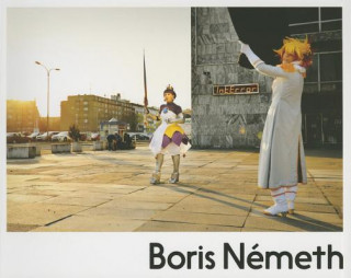 Carte Boris Németh Na ceste Boris Németh
