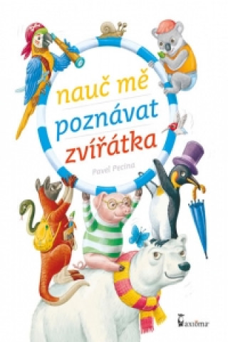 Книга Nauč mě poznávat zvířátka Pavel Pecina