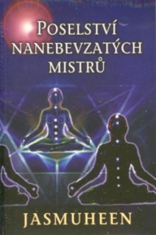 Book Poselství nanebevzatých mistrů Jasmuheen
