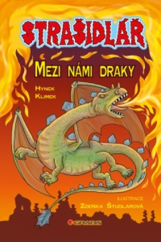 Kniha Strašidlář Mezi námi draky Hynek Klimek