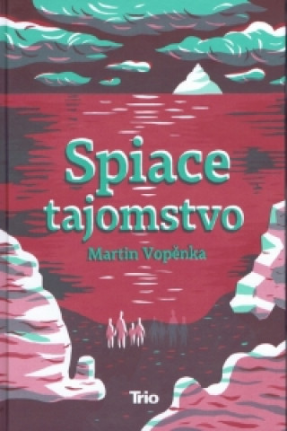 Книга Spiace tajomstvo Martin Vopěnka