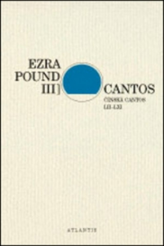 Könyv Cantos Čínská Cantos LII–LXI Ezra Pound