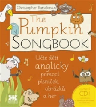 Kniha The Pumpkin Songbook Chris Barickman