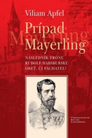 Book Prípad Mayerling Viliam Apfel