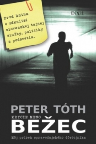 Book Krycie meno Bežec Peter Tóth