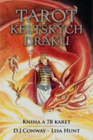 Könyv Tarot keltských draků D.J. Conwayová; Lisa Hunt