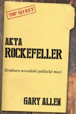Kniha Akta Rockefeller Gary Allen