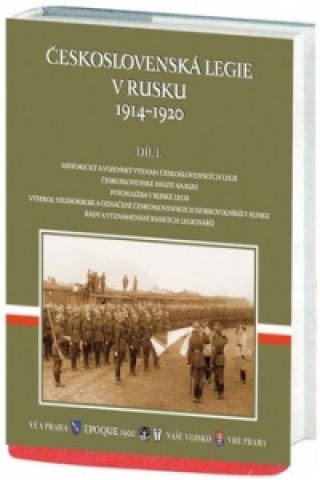 Knjiga Československá legie v Rusku 1914-1920 collegium