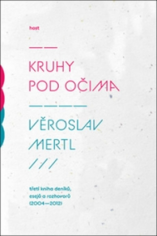 Knjiga Kruhy pod očima Věroslav Mertl
