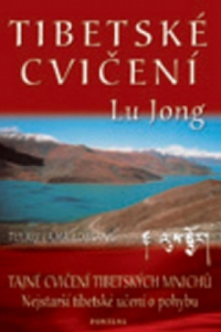 Książka Tibetské cvičení Lu Jong Lu Jong