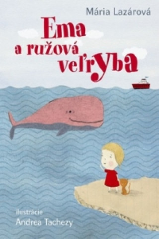 Book Ema a ružová veľryba Mária Lazárová
