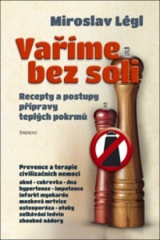 Kniha Vaříme bez soli Miroslav Légl