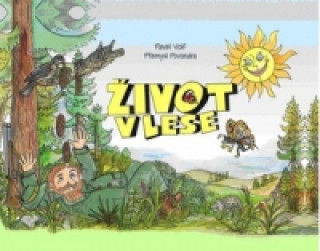 Book Život v lese Pavel Volf; Přemysl Povondra