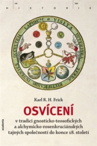 Könyv Osvícení Karl R.H. Frick
