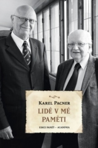 Книга Lidé v mé paměti Karel Pacner