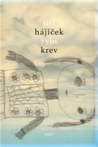 Книга Rybí krev Jiří Hájíček