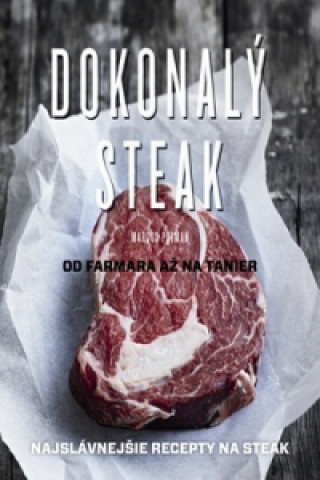 Könyv Dokonalý steak Marcus Polman