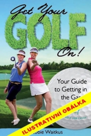 Carte Pusťte se do golfu Debbie Waitkusová
