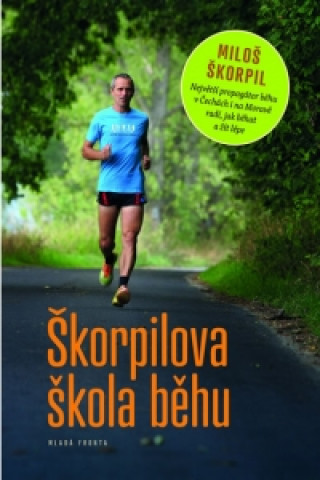 Book Škorpilova škola běhu Miloš Škorpil