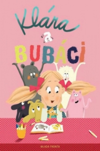 Book Klára a bubáci Petra Nagyová-Džerengová