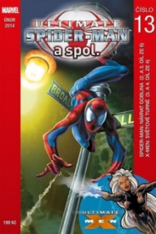 Book Ultimate Spider-Man a spol. 13 Brian Michael Bendis; Mark Bagley; Mark Millar