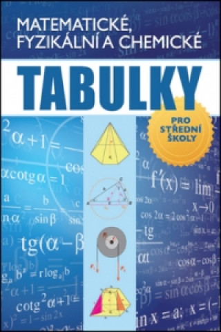 Könyv Matematické, fyzikální a chemické tabulky Radek Chajda