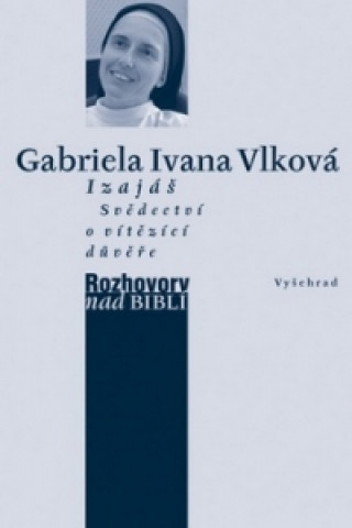 Книга Izajáš Gabriela Ivana Vlková
