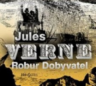 Audio CD Robur Dobyvatel Jules Verne