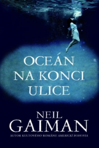 Książka Oceán na konci ulice Neil Gaiman