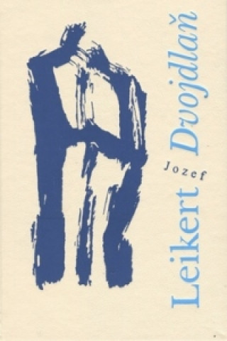 Kniha Dvojdlaň Jozef Leikert