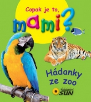 Kniha Hádanky ze zoo neuvedený autor